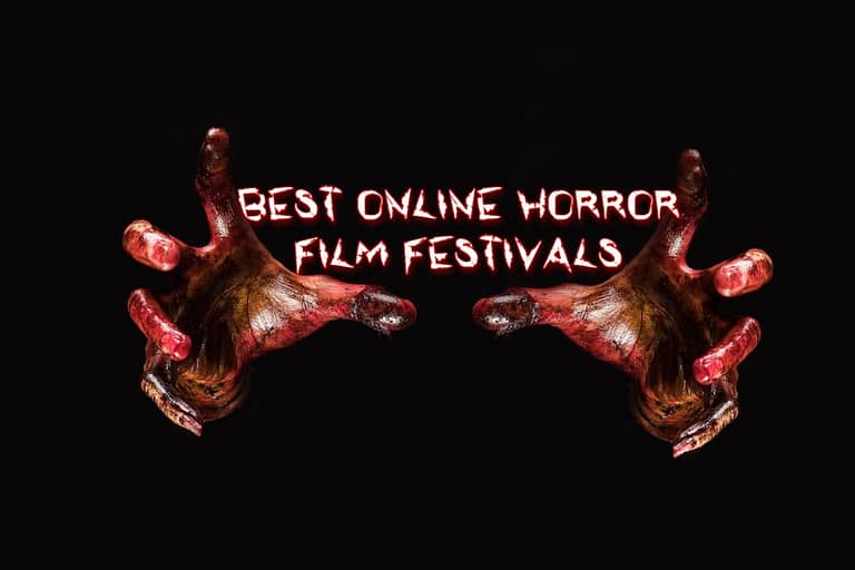 Best Online Horror Film Festivals